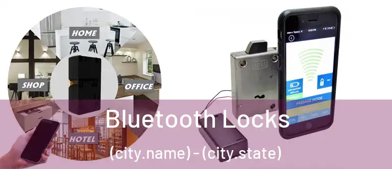  Bluetooth Locks (city.name) - (city.state)